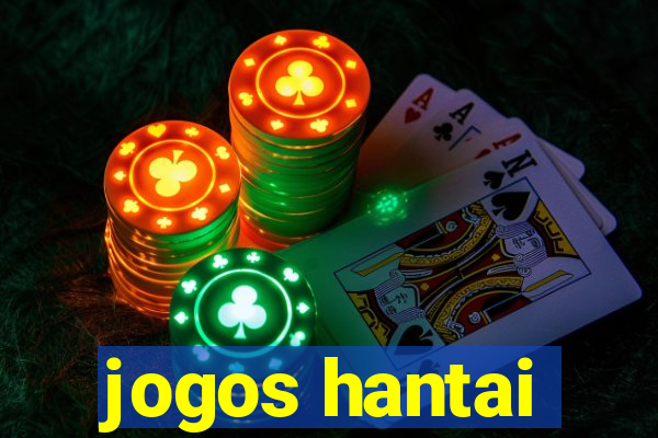 jogos hantai